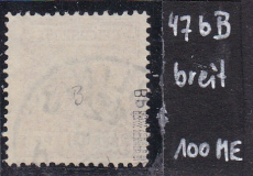 Deutsches Reich Mi.-Nr. 47 b B oo gepr. BPP
