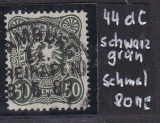 Deutsches Reich Mi.-Nr. 44 d C oo gepr. BPP