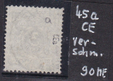 Deutsches Reich Mi.-Nr. 45 a CE oo gepr. BPP
