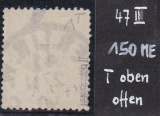 Deutsches Reich Mi.-Nr. 47 b II oo gepr. BPP